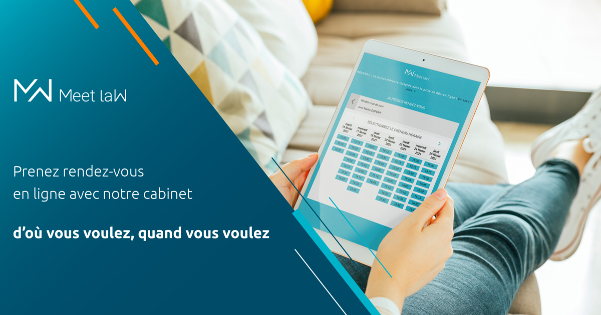 Prenez rendez-vous directement avec le cabinet via Meet laW !